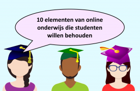 Wat willen studenten behouden van online onderwijs?