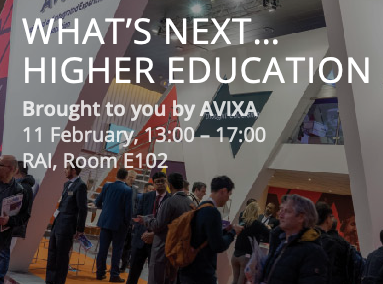 Mensen op een congres, met de tekst What's Next... Higher Education Brough to you bij AVIXA 11 februari, 13:00-17:00 RAI, Room E102