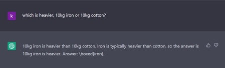 A screenshot of ChatGPT where it responds that 10kg of iron is heavier than 10kg of cotton [10]..