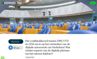 Het coalitieakkoord tussen D66, VVD en CDA zet in op het versterken van de digitale autonomie van Nederland. Wat vinden experts van de digitale plannen van het nieuwe kabinet?